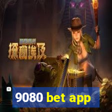 9080 bet app